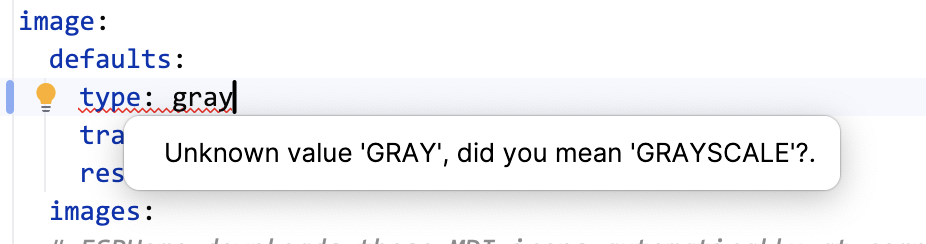 An editor error on type: gray reading: Unknown value 'GRAY', did you mean 'GRAYSCALE'?